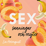 Cover for Sex - sanningar och myter