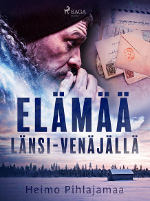 Omslagsbild för Elämää Länsi-Venäjällä