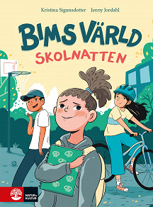 Cover for Skolnatten : Bims värld