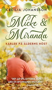 Omslagsbild för Micke och Miranda - Kärlek på ålderns höst