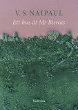 Cover for Ett hus åt Mr Biswas