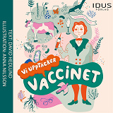 Omslagsbild för Vi upptäcker vaccinet