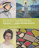 Cover for Konstnärerna Saga Walli & Gunnel Kjellgren-Schultze i 1900-talets Göteborg
