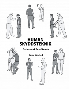 Omslagsbild för Human Skyddsteknik: Balanserat Bemötande