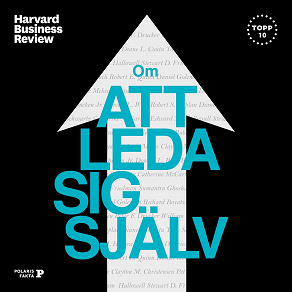 Cover for Harvard Business Review: om att leda sig själv