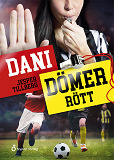 Cover for Dani dömer rött