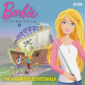 Omslagsbild för Barbie - Sisters Mystery Club 2 - The Haunted Boardwalk