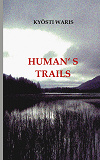 Cover for HUMAN'S TRAILS