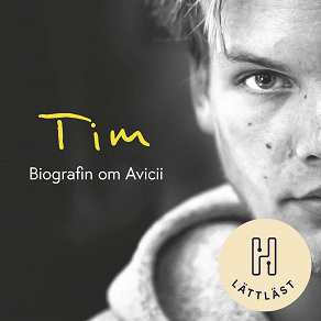 Cover for Tim (lättläst) : Biografin om Avicii