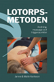 Cover for Lotorpsmetoden : Andning, massage och triggerpunkter