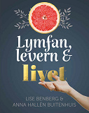 Cover for Lymfan, levern & livet
