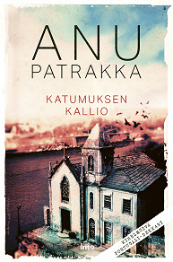 Cover for Katumuksen kallio
