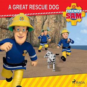 Cover for Fireman Sam - A Great Rescue Dog 