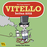 Omslagsbild för Vitello hoitaa äitiä