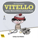 Cover for Vitello ostaa ihmeellisen joululahjan