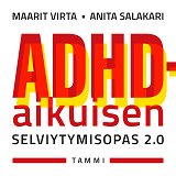 Cover for ADHD-aikuisen selviytymisopas 2.0 