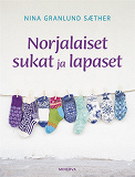 Omslagsbild för Norjalaiset sukat ja lapaset