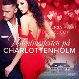 Omslagsbild för Valentinesfesten på Charlottenholm - erotisk novell