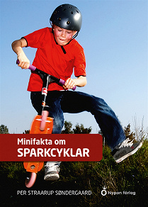 Omslagsbild för Minifakta om sparkcyklar