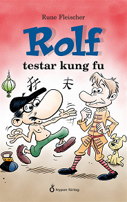 Omslagsbild för Rolf testar kung fu