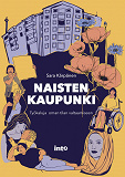 Cover for Naisten kaupunki
