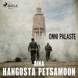 Cover for Aina Hangosta Petsamoon