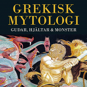 Omslagsbild för Grekisk mytologi - gudar, hjältar och monster