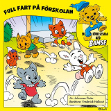 Omslagsbild för Bamse - full fart på förskolan