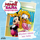 Omslagsbild för Mimmi och Kajsa 1 - Mycket väsen om Julia