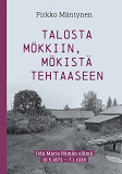 Cover for Talosta mökkiin, mökistä tehtaaseen: Iida Maria Rämän elämä 10.5.1872 – 7.1.1938