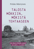 Omslagsbild för Talosta mökkiin, mökistä tehtaaseen: Iida Maria Rämän elämä 10.5.1872 – 7.1.1938