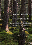 Omslagsbild för Karsten träffar Trollet: Möte med Myror, Gorgonjärer, Mokator och Stentroll