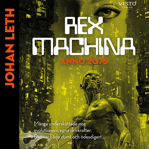 Cover for Rex machina : Anno 2076 
