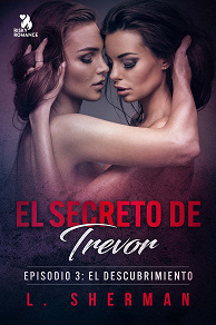Cover for El secreto de Trevor, Episodio 3: El descubrimiento