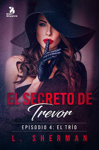 Omslagsbild för El secreto de Trevor, Episodio 4: El trío