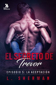 Omslagsbild för El secreto de Trevor, Episodio 5: La aceptación