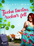 Omslagsbild för Tjocka tanten rockar fett