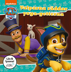 Omslagsbild för Paw Patrol : Valparna räddar yoga-getterna (Läs & lyssna)