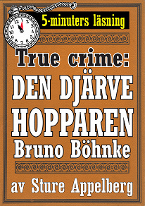 Cover for Den djärve hopparen. True crime-text från 1938 kompletterad med fakta och ordlista