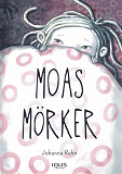 Cover for Moas mörker