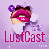 Omslagsbild för LustCast: En klippa av lust