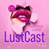Omslagsbild för LustCast: Deadline