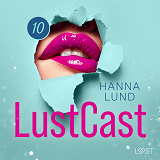 Omslagsbild för LustCast: Gate 43-Avsnitt 3