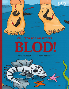 Omslagsbild för En liten bok om mycket blod!