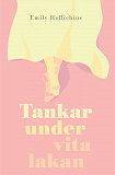 Cover for Tankar under vita lakan