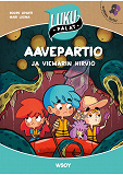 Cover for Aavepartio ja viemärin hirviö