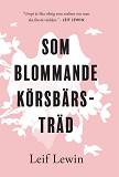Omslagsbild för Som blommande körsbärsträd