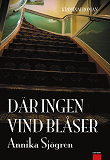 Cover for Där ingen vind blåser