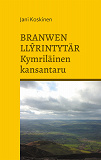 Omslagsbild för Branwen Llyrintytär - kymriläinen kansantaru