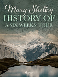 Omslagsbild för History of a Six Weeks' Tour